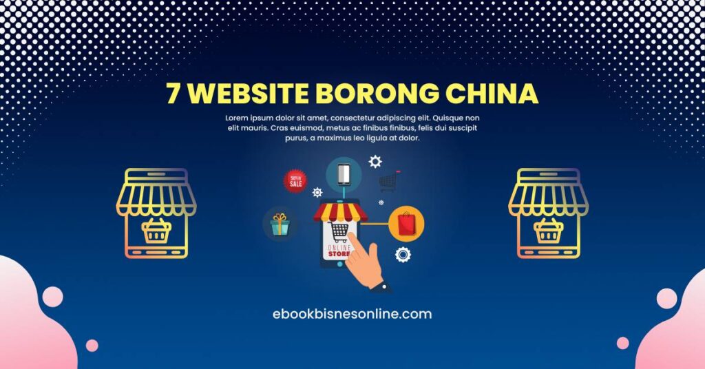 7 Website Borong China