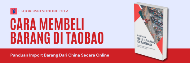 Banner Cara Membeli Barang di Taobao