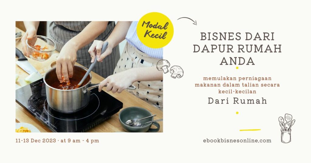 Bisnes dari Dapur Rumah Anda